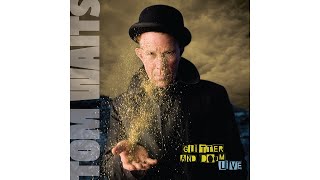 Tom Waits - \