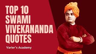 Top 10 Quotes of Swami Vivekananda | Wise Sayings| Varier's Academy