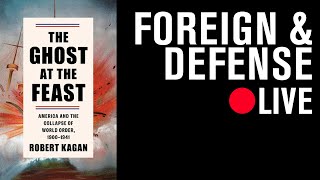 Discussing America’s Rise to Global Super Power with Robert Kagan