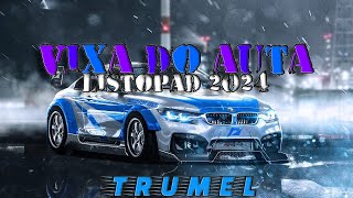 🚗 VIXA DO AUTA 🚗 💥LISTOPAD 2024💥😈VIXA/POMPA/JADĄ ŚWIRY😈 VOL.9🚗TRUMEL