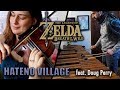 Hateno Village || The Legend of Zelda: Breath of the Wild || feat. Doug Perry