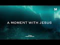 A MOMENT WITH JESUS - Instrumental worship Music + Prayer soaking Music With Holy Spirit