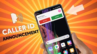 Activate Google Phone Caller ID Announcement on Your Android Phone