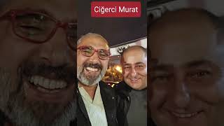 ANKARA'da EFSANE CİĞERCİ MURAT...!!!