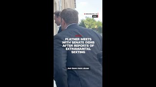 Platner meets with Senate Dems after reports of extramarital sexting