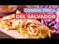 Comida típica de El Salvador 🇸🇻 | 10 Platos imprescindibles