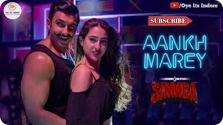 DANCE STATUS : Aankh Marey | Simmba Movie 2018 | Ranveer Singh | Oye Its Indore
