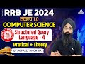 RRB JE 2024 | Structured Query Language - 4 | RRB JE Computer Science Classes | By Jaspreet Sir