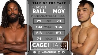 Cage Titans XLV: Shawn Rall vs Kin Moy