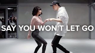 Say You Won't Let Go - James Arthur / May J Lee & Bongyoung Park Choreography