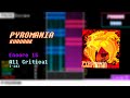 (vivid/stasis) PYROMANIA [Encore 15] | All Critical (Max-14)