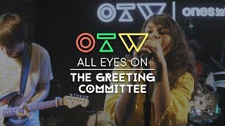 The Greeting Committee - “Don’t Go” [Live + Interview] | All Eyes On