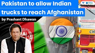 Pakistan to allow Indian trucks to reach Afghanistan