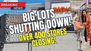 Big Lots Closes 400+ Stores