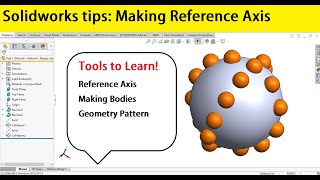 Solidworks tutorials 144| Making reference axis