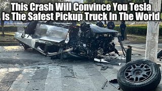 Cybertruck Horrific Crash, A Testament To Safety! No Serious Injuries!