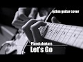 Let's Go (Planetshakers) | rythm guitar cover