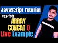 Array concat() method in JavaScript | Concat() function in JS | JavaScript Tutorial | Part - 29
