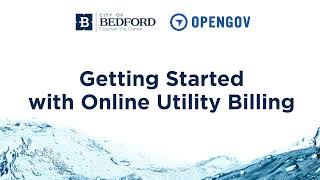 Getting Started with Online Utility Billing