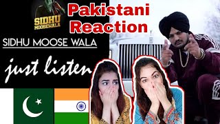 just listen by sidhu moose wala pakistani reaction