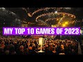 Sergmanx’s Top 10 Games of 2023