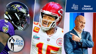 Rich Eisen on Chiefs vs Ravens in Week 1 & the Intrigue Surround the NFL’s 2024