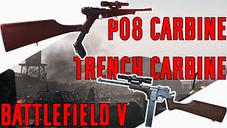 P08 Carbine vs Trench Carbine - Battlefield V