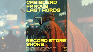 CASISDEAD -  FAMOUS LAST WORDS TOUR - LIVE IN BRISTOL