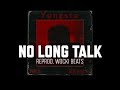 Yungsta - No Long Talk (Remix)