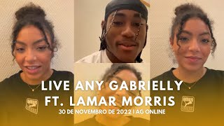 Live Any Gabrielly e Lamar Morris — 30 de Novembro de 2022.