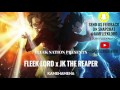FLEEK LORD - KAMEHAMEHA Ft Jk The Reaper (The F.L.E.E.K Tape)