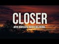 The Chainsmokers - Closer (Arya Marssen Unofficial Remix)