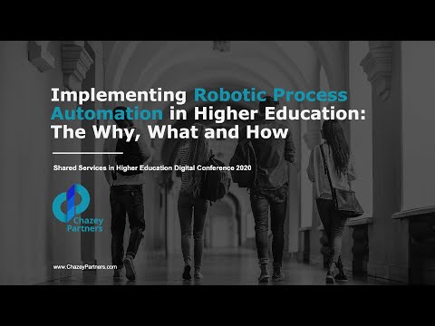 Implementation of Robotic Process Automation (RPA) in higher education