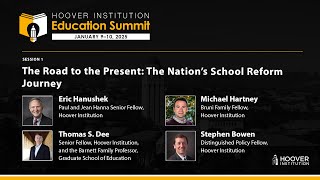 Hoover Institution Education Summit: The Road to the Present: The Nation’s School Reform Journey