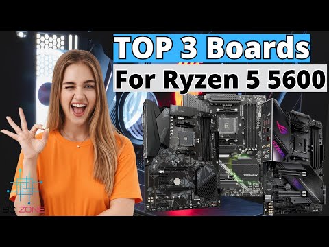 THE BEST MOTHERBOARDS FOR RYZEN 5 5600! (TOP 3)