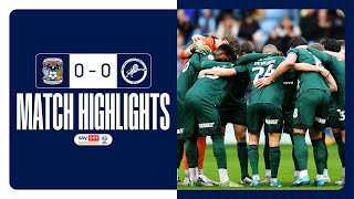 ♟️ Stalemate at the CBS Arena | Coventry City 0-0 Millwall | Match Highlights