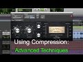Using Compression: Advanced Techniques - Warren Huart: Produce Like A Pro