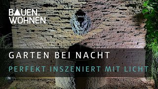 Gartenbeleuchtung: Perfekte Beleuchtung für deinen Garten | Das solltest du beachten