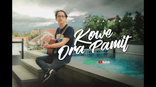 Widi Sapto - KOWE ORA PAMIT (Official Music Video)