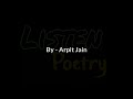 tum nahi to koi aur sahi arpit jain hindi storytelling poetry listen poetry