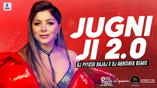Jugni Ji 2.0 (Remix) - DJ Piyush Bajaj X DJ Abhishek Phadtare