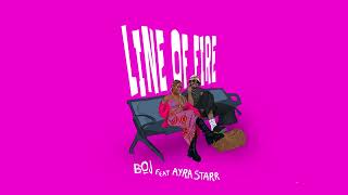 BOJ - Line Of Fire (Feat. Ayra Starr) (Visualiser)