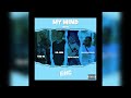 MY MIND [REMIX] Xulo Rasta, Tsb iB, HB LNM & Halpapindichuaps