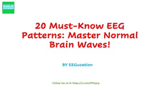 20 Normal EEG Patterns