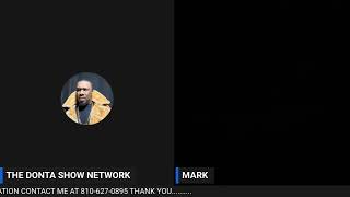 PART 2 LAMARK MOORE #LAMARKMOORE #THEDONTASHOWNETWORK