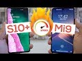 GALAXY S10+ vs XIAOMI MI9. TEST VELOCIDAD EXTREMO!