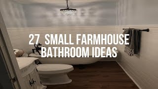 🔴 27  SMALL FARMHOUSE BATHROOM Ideas