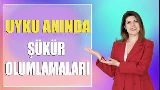 UYKU ANINDA ŞÜKÜR OLUMLAMALARI (432 Hz Frekansı Eşliğinde)