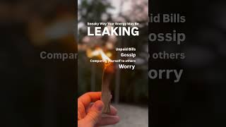 Sneaky Ways Your Energy May Be Leaking #spiritualhealing #energyhealing