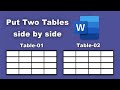 How to add two tables side by side in Microsoft Word Document